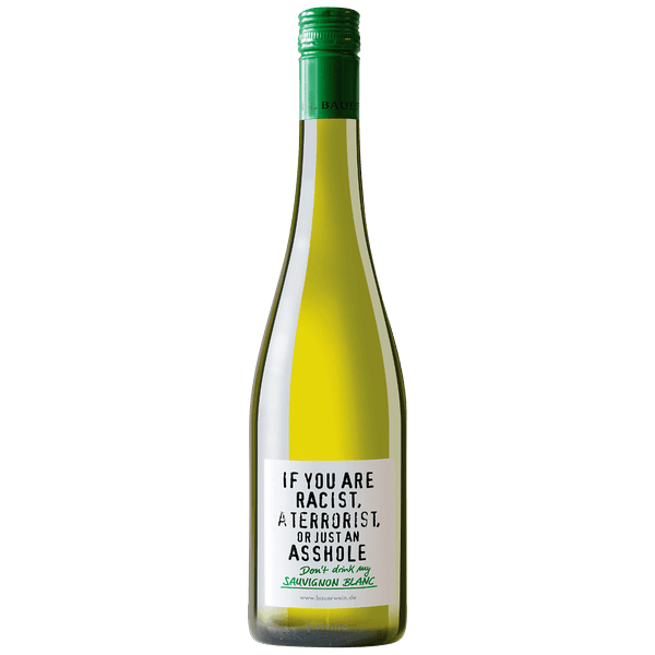 Emil Bauer & Söhne If You Are Racist Sauvignon Blanc 2022