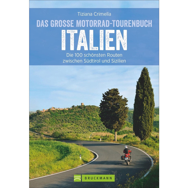 Das große Motorrad-Tourenbuch Italien - Reiseführer