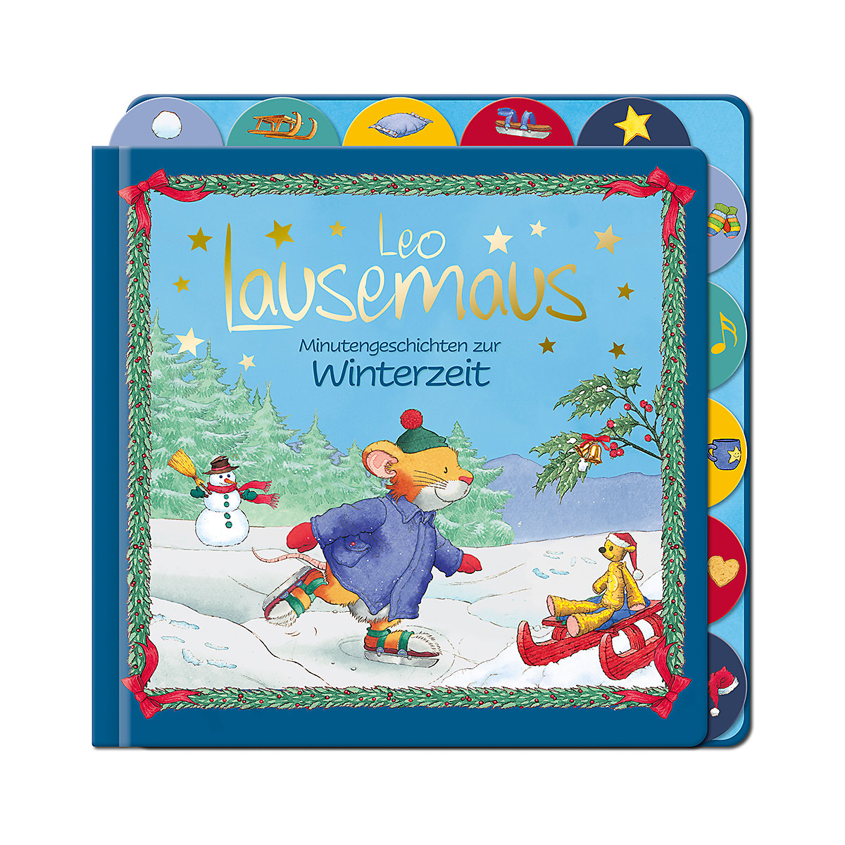 Leo Lausemaus - Minutengeschichten zur Winterzeit