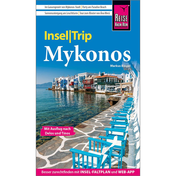 REISE KNOW-HOW INSELTRIP MYKONOS - Reiseführer