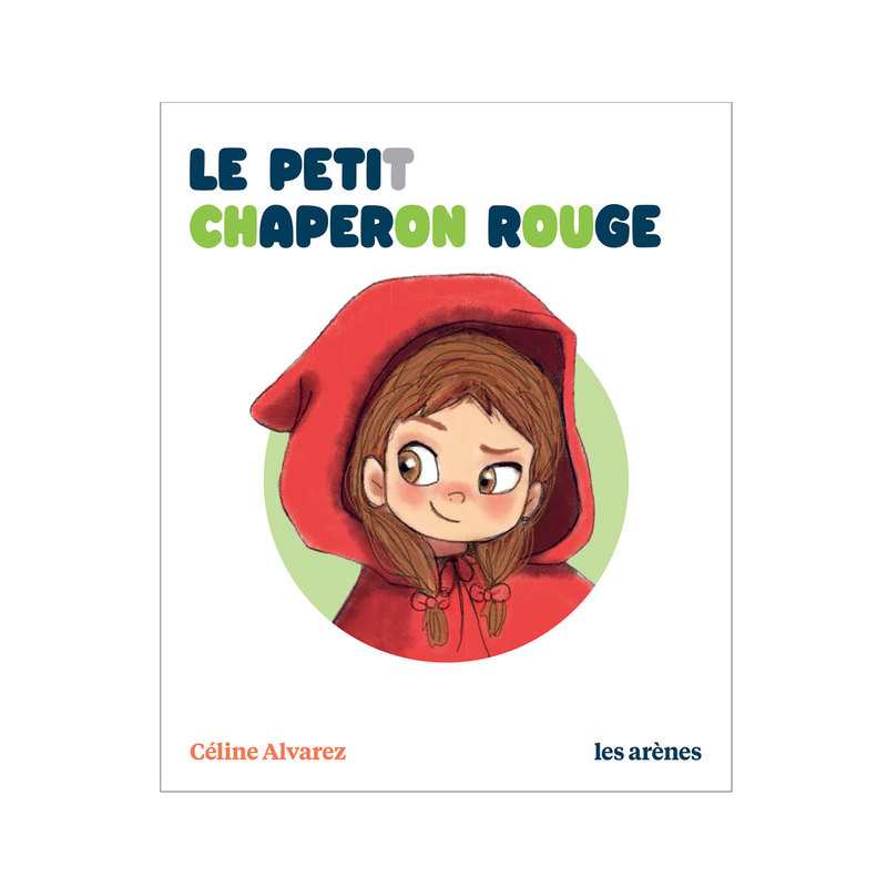 Livre Le petit chaperon rouge - Les Arènes
