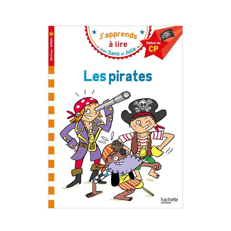 Livre Sami et Julie CP Niv 1 Les pirates - Hachette Education