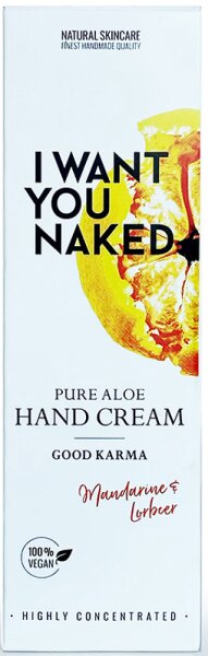 I Want You Naked Good Karma Pure Aloe Hand Cream Handcreme