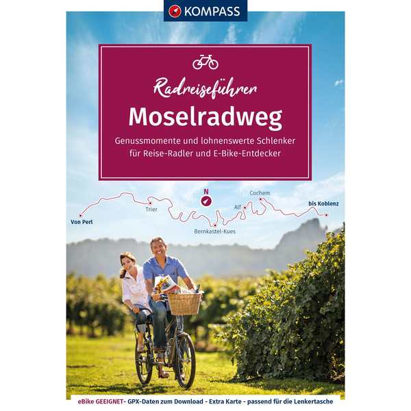 KOMPASS RADREISEFÜHRER MOSELRADWEG - Radwanderführer