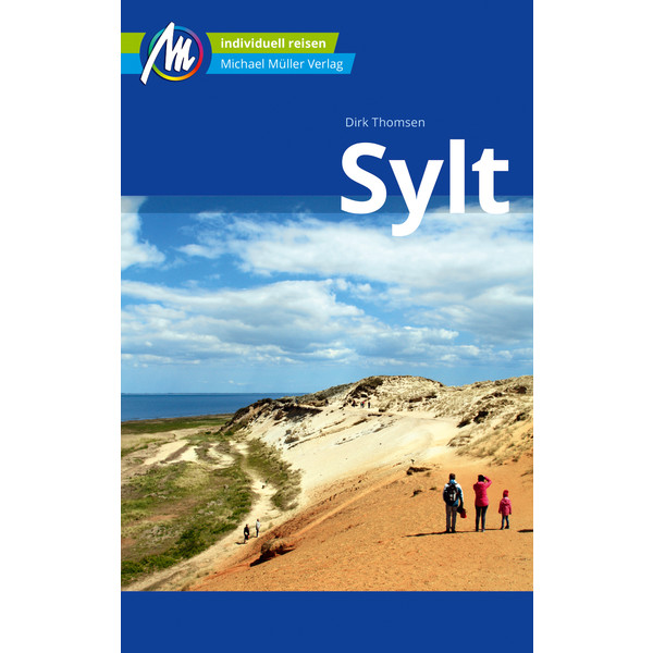 SYLT REISEFÜHRER MICHAEL MÜLLER VERLAG - Reiseführer