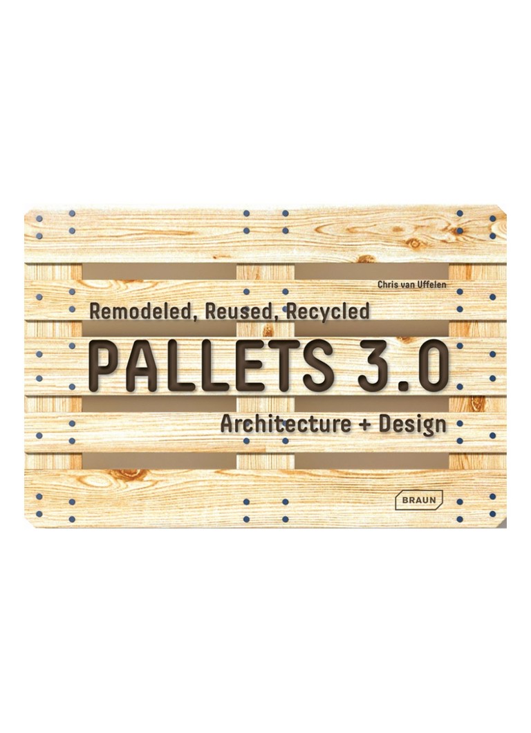 Paletes 3.0.: Pārveidotas, atkārtoti izmantotas, pārstrādātas: Arhitektūra + Dizains