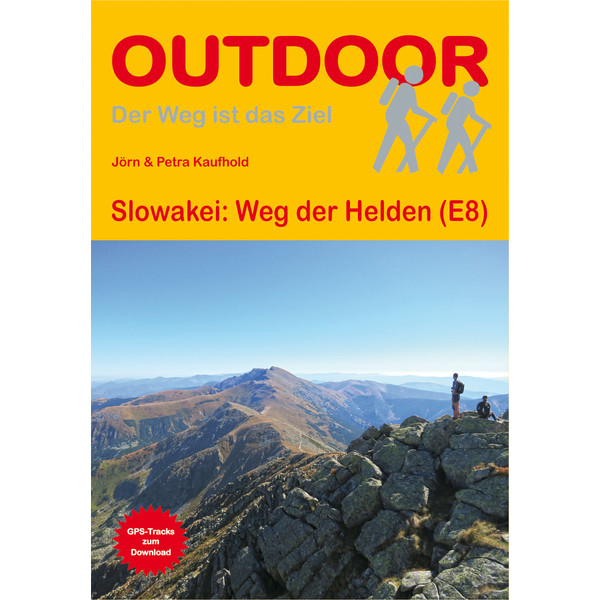 SLOWAKEI: WEG DER HELDEN - Wanderführer