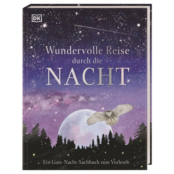 WUNDERVOLLE REISE DURCH DIE NACHT - Kinderbuch