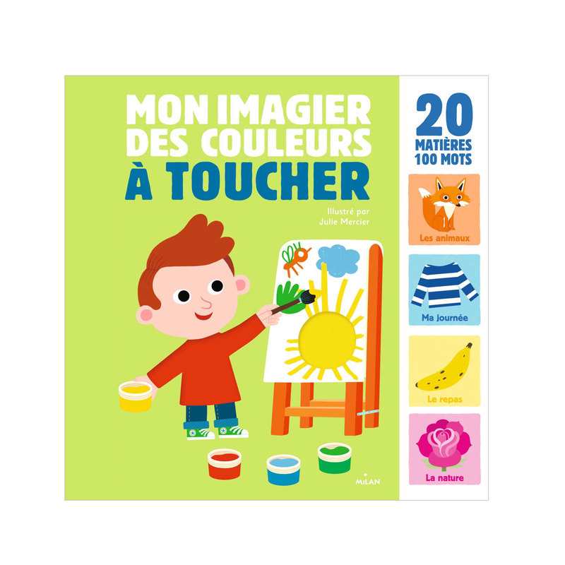 Livre Mon imagier des couleurs à toucher - Milan Jeunesse