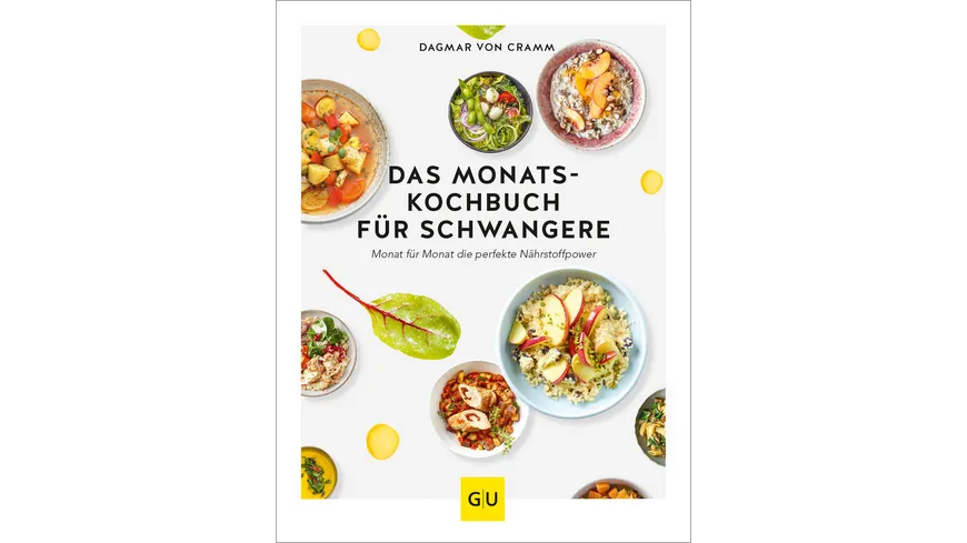 Das Monats-Kochbuch für Schwangere