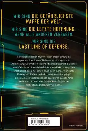 Last Line of Defense, Band 1: Der Angriff