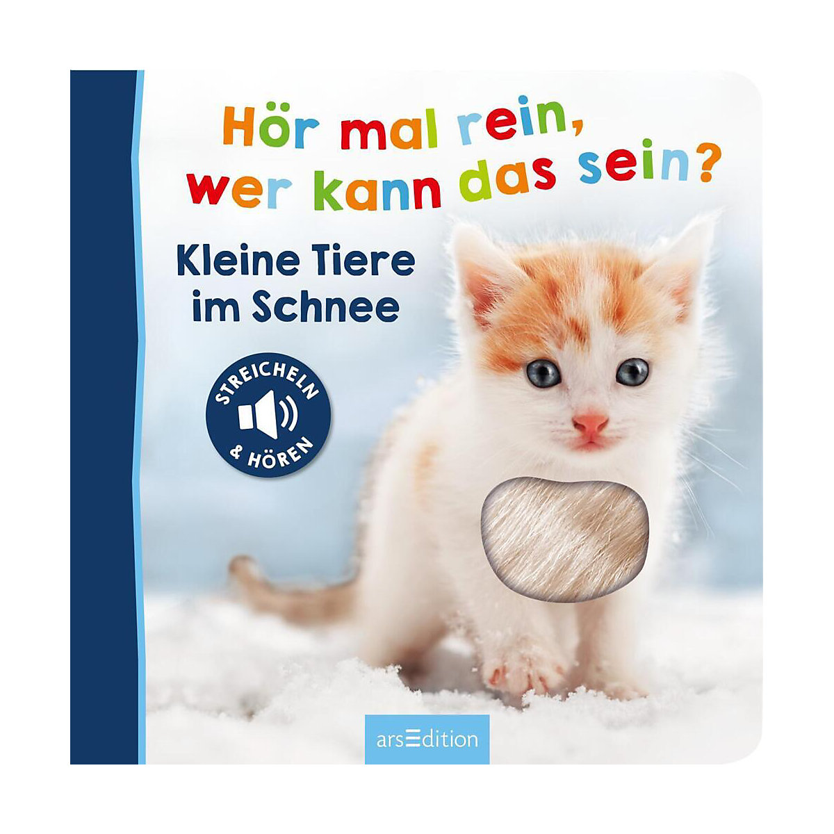 Hör mal rein, wer kann das sein - Kleine Tiere im Schnee