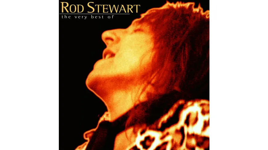 Best Of Rod Stewart,The Very