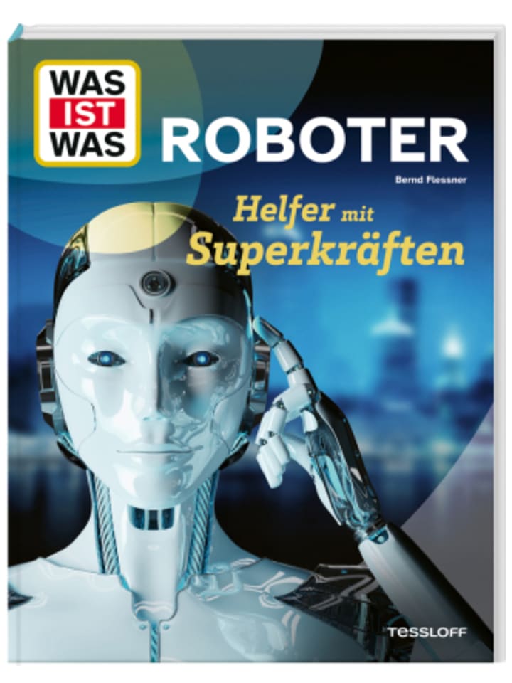 Tessloff Buch - WAS IST WAS Roboter. Helfer mit Superkräften günstig kaufen onesize