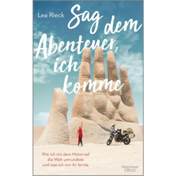 SAG DEM ABENTEUER, ICH KOMME - Reisebericht