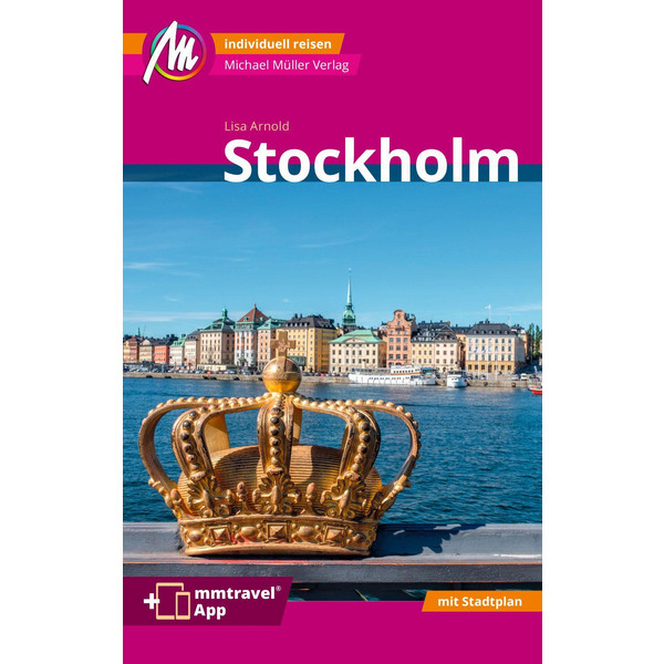 STOCKHOLM MM-CITY REISEFÜHRER MICHAEL MÜLLER VERLAG - Reiseführer