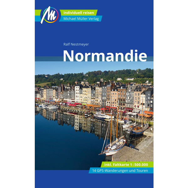 NORMANDIE REISEFÜHRER MICHAEL MÜLLER VERLAG - Reiseführer