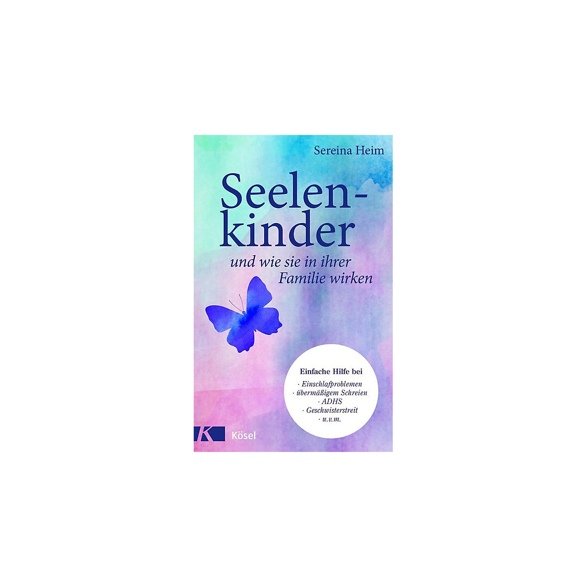 Seelenkinder und wie sie in ihrer Familie wirken