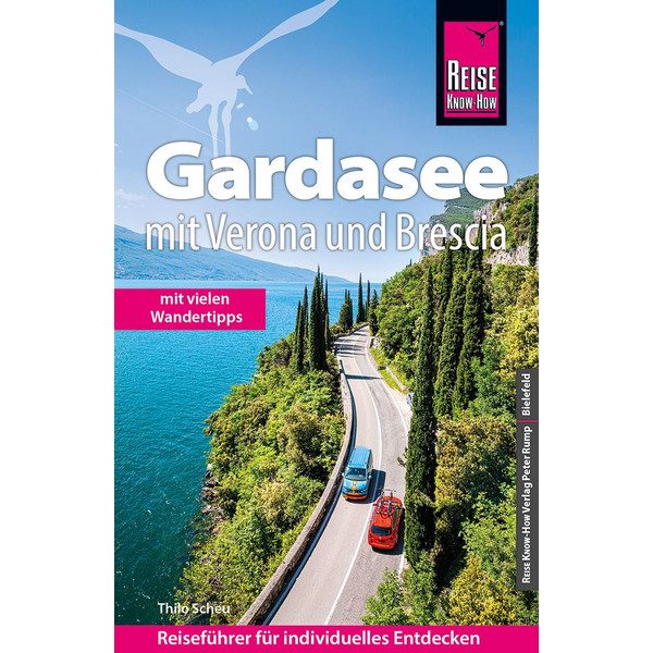 REISE KNOW-HOW REISEFÜHRER GARDASEE MIT VERONA UND BRESCIA - Reiseführer