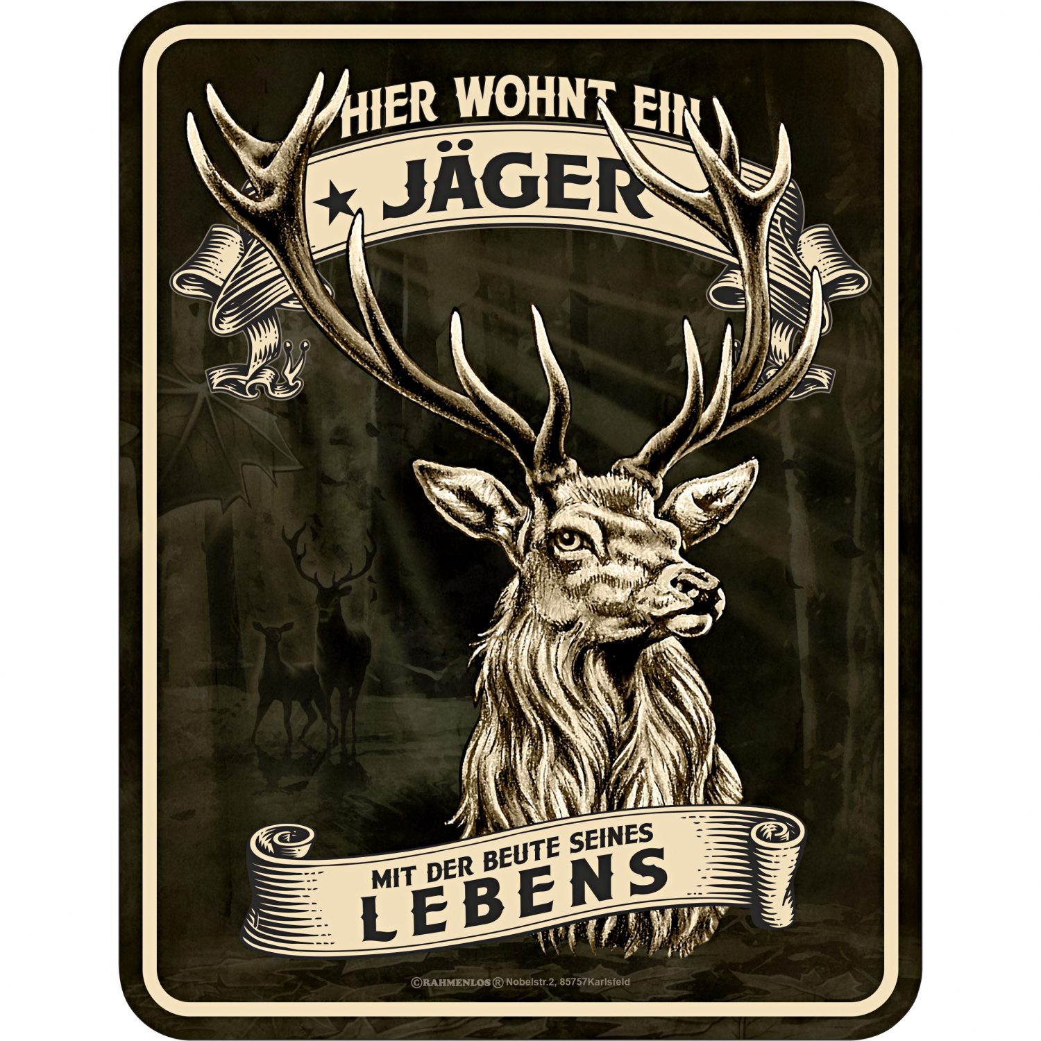 Rahmenlos Blechschild (Hier wohnt ein Jäger)