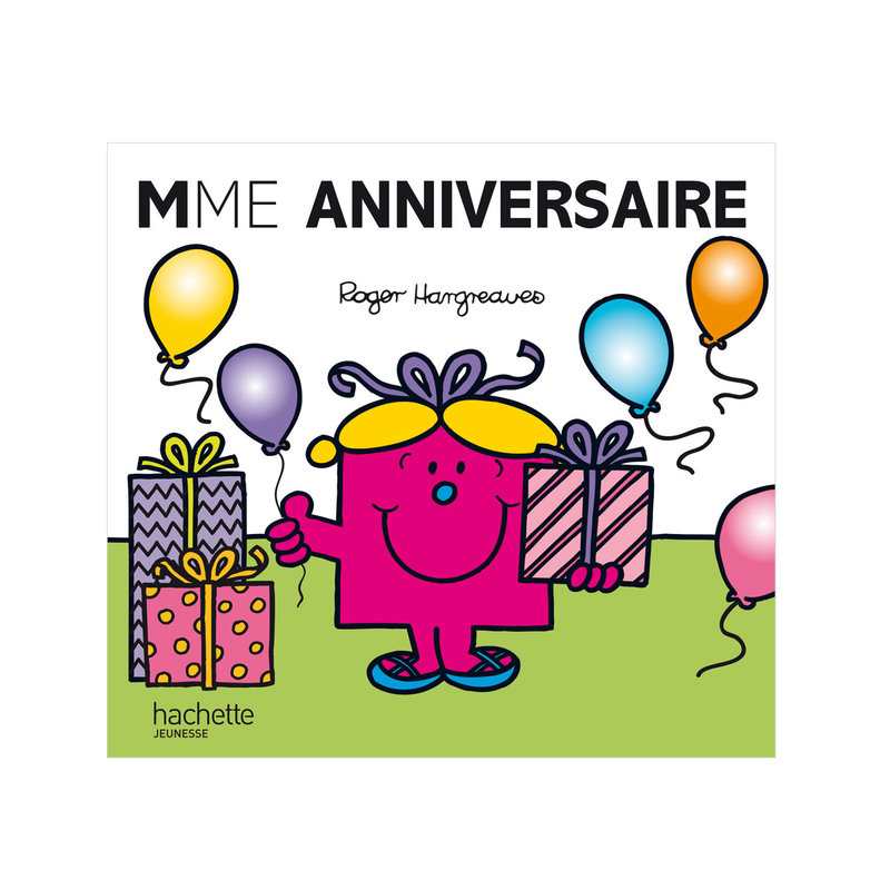 Livre Madame Anniversaire - Hachette Jeunesse