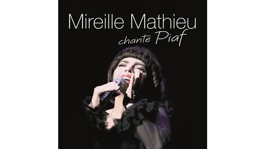 Mireille Mathieu chante Piaf