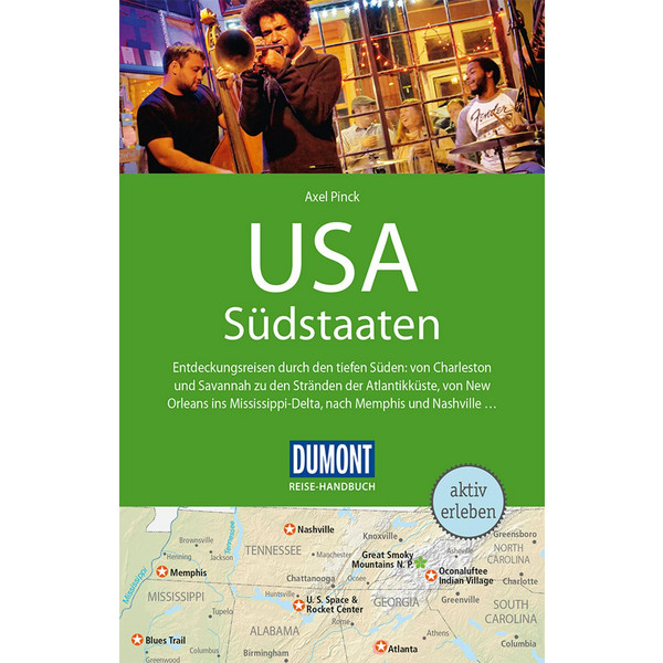 DUMONT REISE-HANDBUCH REISEFÜHRER USA, DIE SÜDSTAATEN - Reiseführer