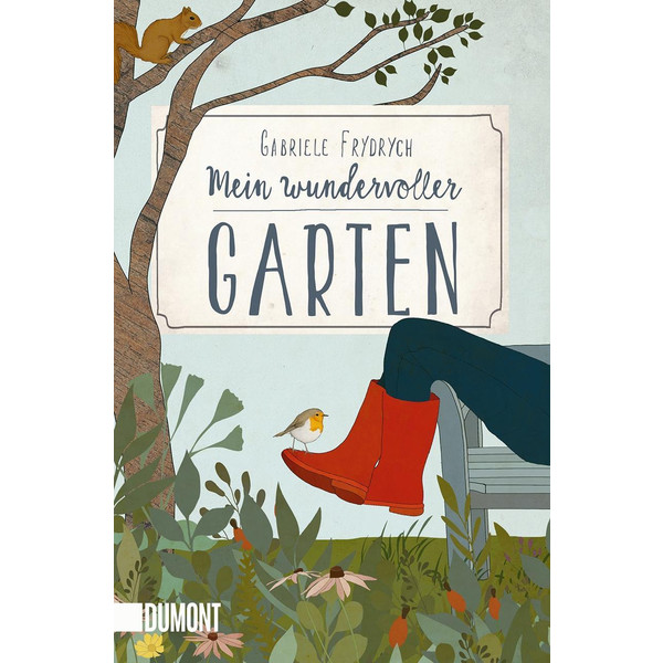 Mein wundervoller Garten - Roman