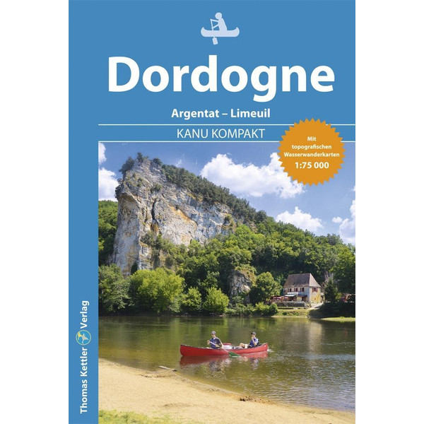 Kanu Kompakt Dordogne - Gewässerführer