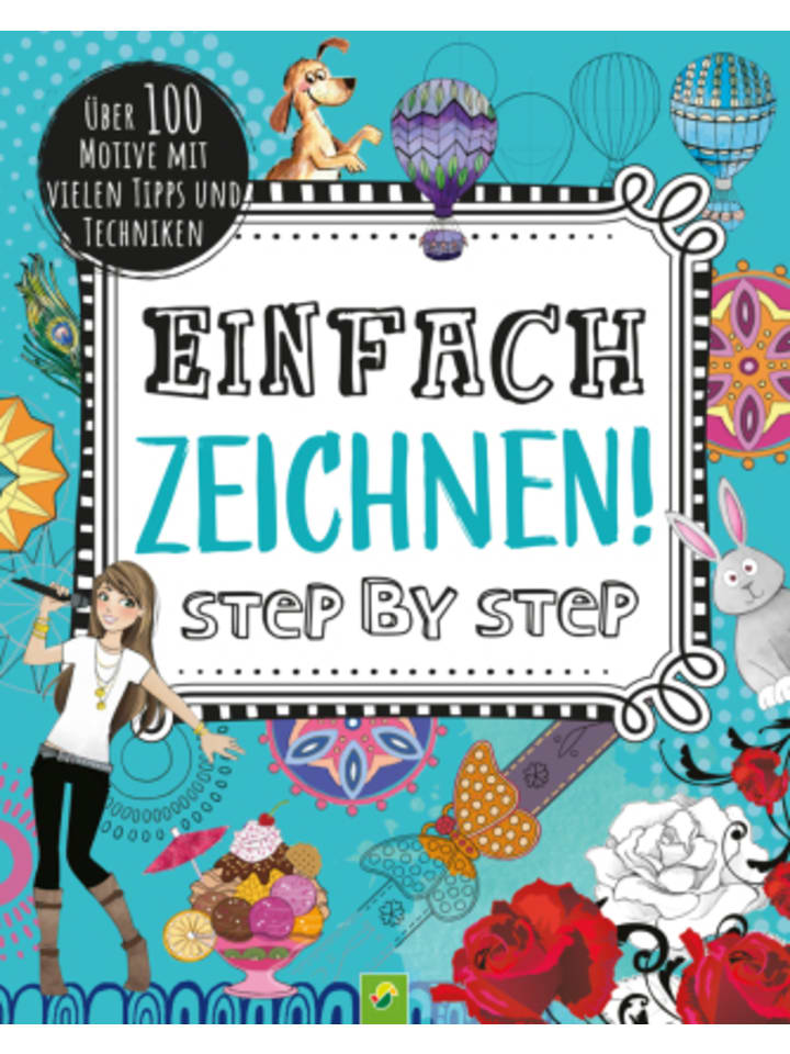 Schwager & Steinlein Buch - Einfach zeichnen! Step by Step günstig kaufen onesize
