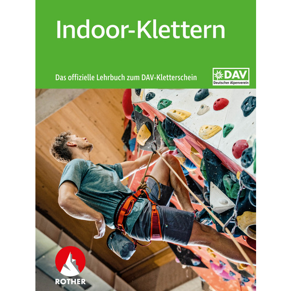 Indoor-Klettern - Das offizielle Lehrbuch zum DAV-Kletterschein - Ratgeber