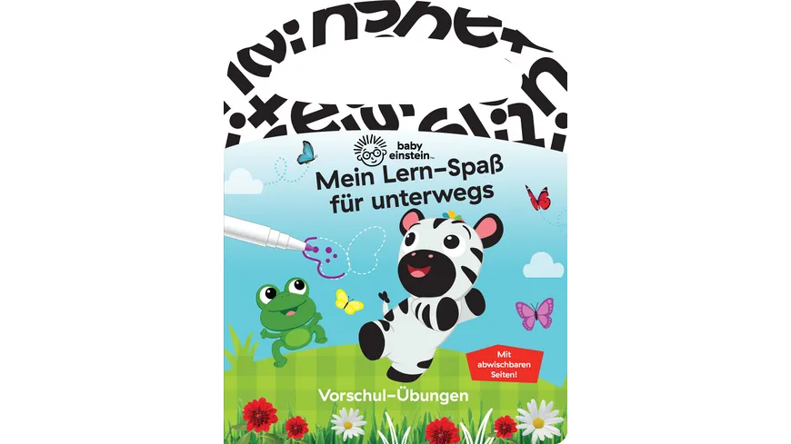 Baby Einstein - Mein Lern-Spaß für unterwegs - Vorschul-Übungen - Pappbilderbuch mit Stift und abwischbaren Seiten ab 3 Jahren