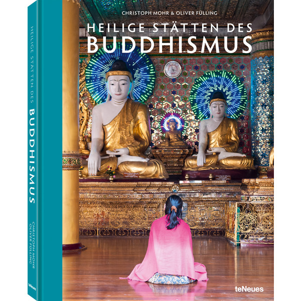 HEILIGE STÄTTEN DES BUDDHISMUS - Bildband