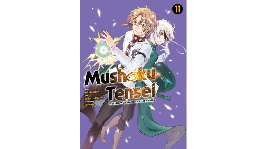 Mushoku Tensei - In dieser Welt mach ich alles anders 11