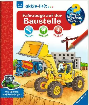 Ravensburger Wieso? Weshalb? Warum? aktiv-Heft: Fahrzeuge auf der Baustelle
