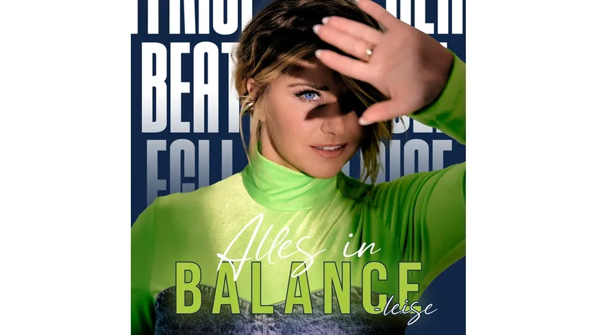 Alles in Balance - Leise