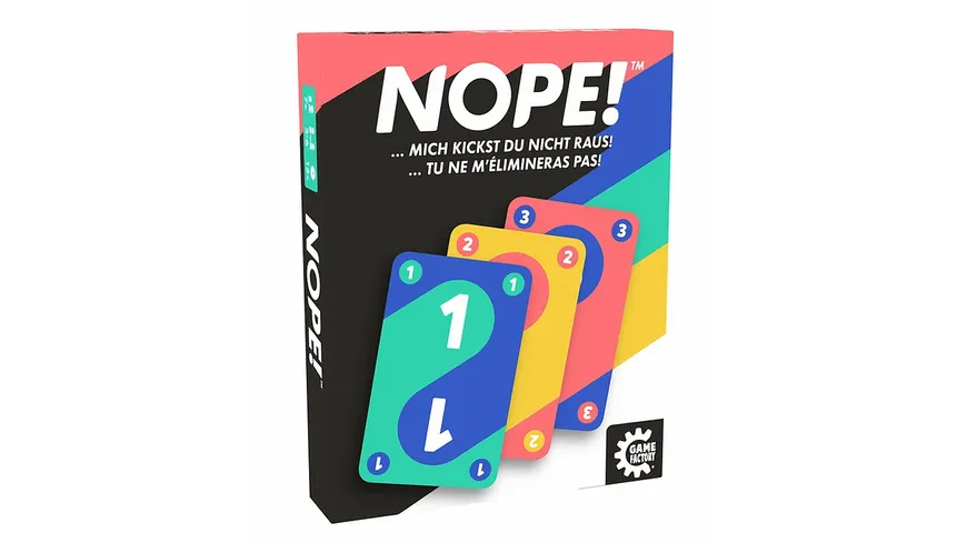 Game Factory - Nope! ... mich kickst du nicht raus!