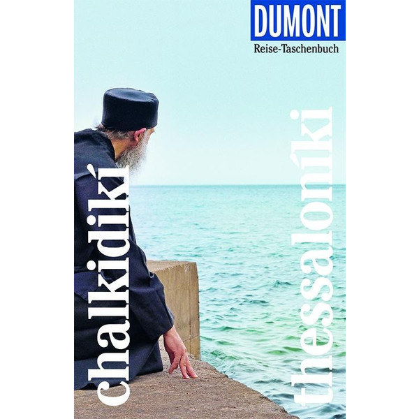 DuMont Reise-Taschenbuch Chalkidikí & Thessaloníki - Reiseführer