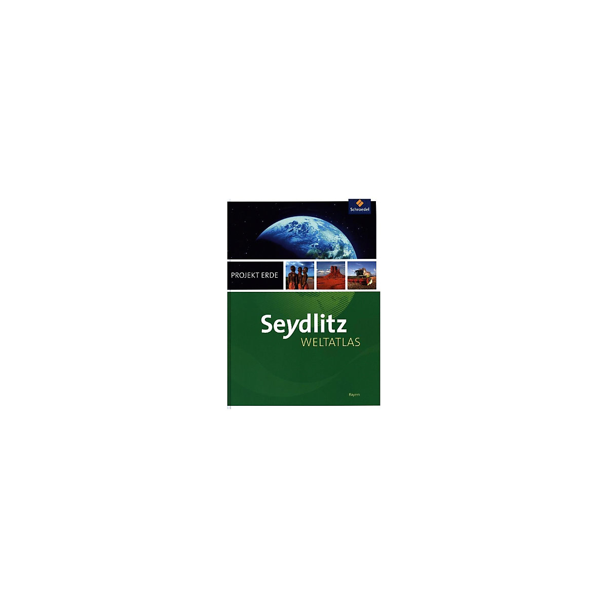 Seydlitz Weltatlas Projekt Erde (2016): Bayern