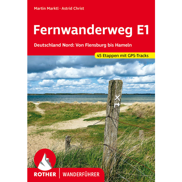 FERNWANDERWEG E1 DEUTSCHLAND NORD - Wanderführer
