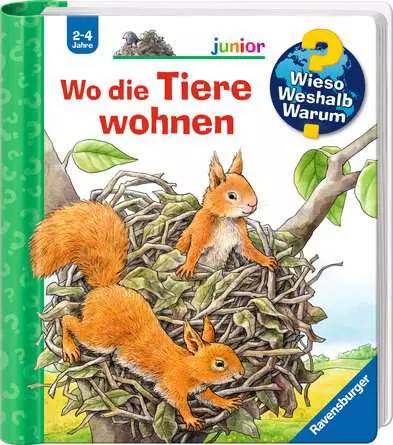 Ravensburger Wieso? Weshalb? Warum? junior, Band 46: Wo die Tiere wohnen
