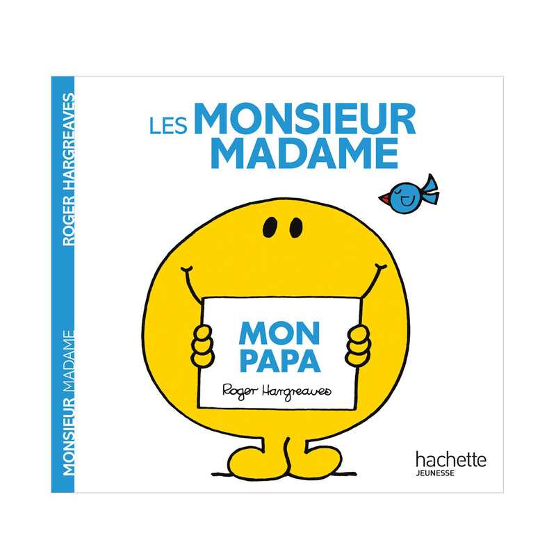Livre Mon papa Les Monsieur Madame - Hachette Jeunesse