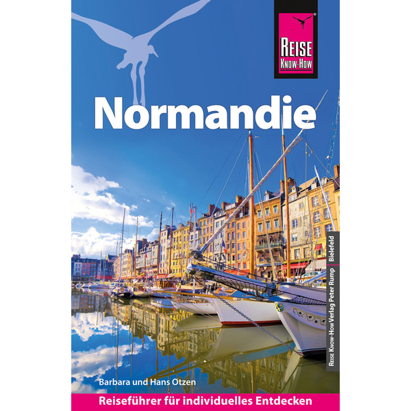 REISE KNOW-HOW REISEFÜHRER NORMANDIE - Reiseführer