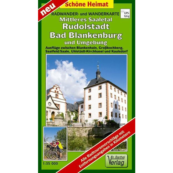 Mittleres Saaletal, Rudolstadt, Bad Blankenburg und Umgebung 1 : 35 000. Radwander- und Wanderkarte - Wanderkarte