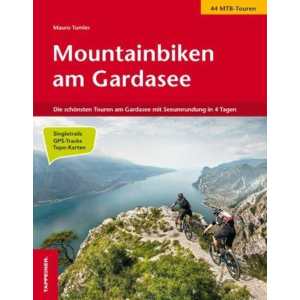 Mountainbiken am Gardasee - Radwanderführer