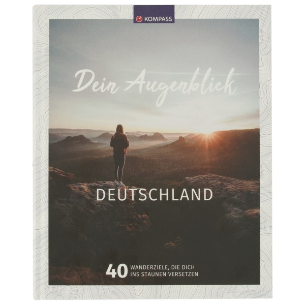 Kompass - Dein Augenblick Deutschland - Wanderführer