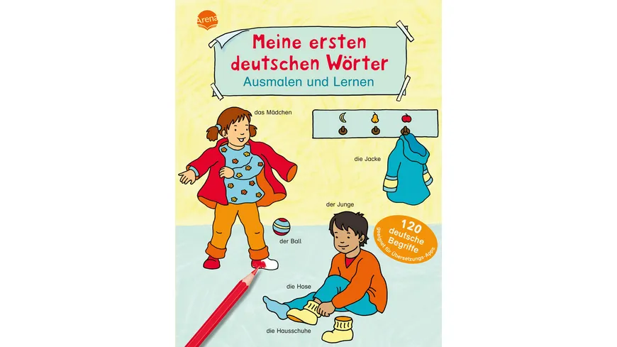 Meine ersten deutschen Wörter. Ausmalen und Lernen