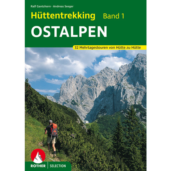 HÜTTENTREKKING OSTALPEN - Wanderführer