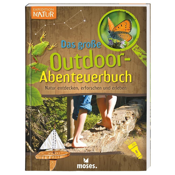 Expedition Natur - Das große Outdoor-Abenteuerbuch - Kinderbuch