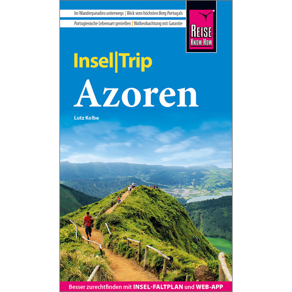 REISE KNOW-HOW INSELTRIP AZOREN - Reiseführer